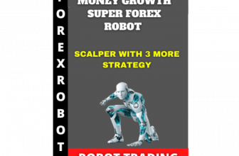 Money Growth Super Forex Robot 1