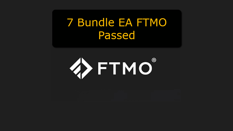 7 Bundle EA FTMO Passed 2