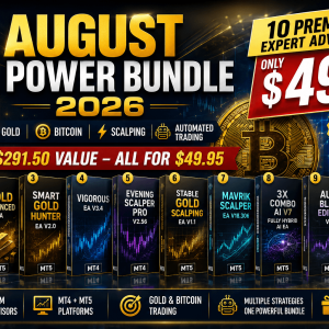 NEW! August EA Power Bundle 2026 – 10 Premium Expert Advisors 1